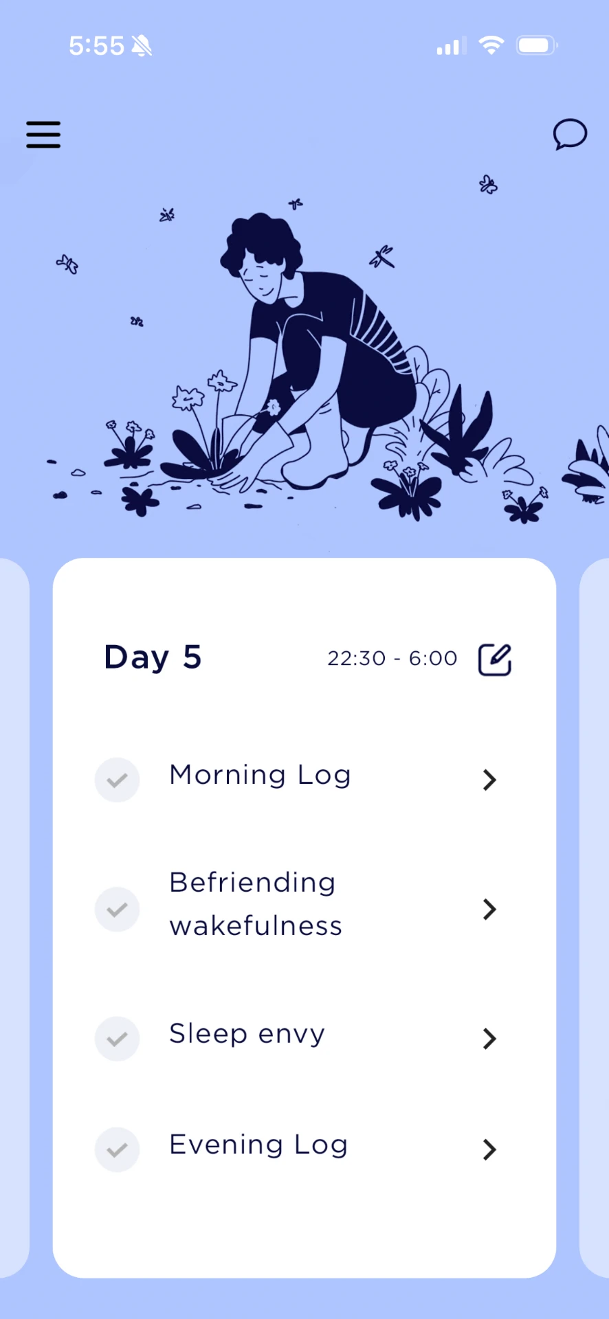 The BedTyme app on Day 5, showing the morning log, befriending wakefulness, sleep envy, and the evening log